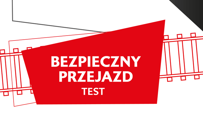 Grafika z napisem Bezpieczny przejazd - Test